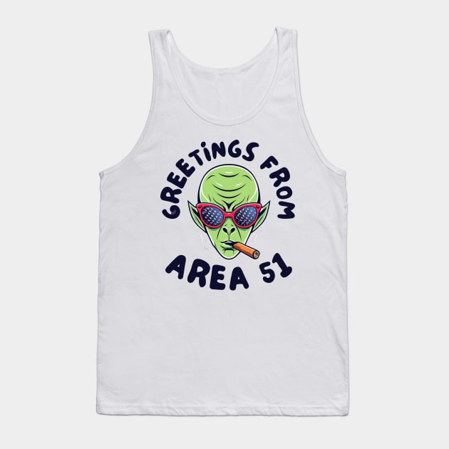 Greetings from Area 51 Tank Top by IOANNISSKEVAS